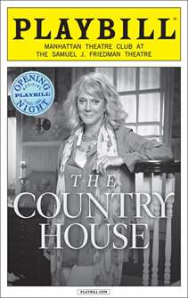 The Country House Limited Edition Opening Night Playbill 